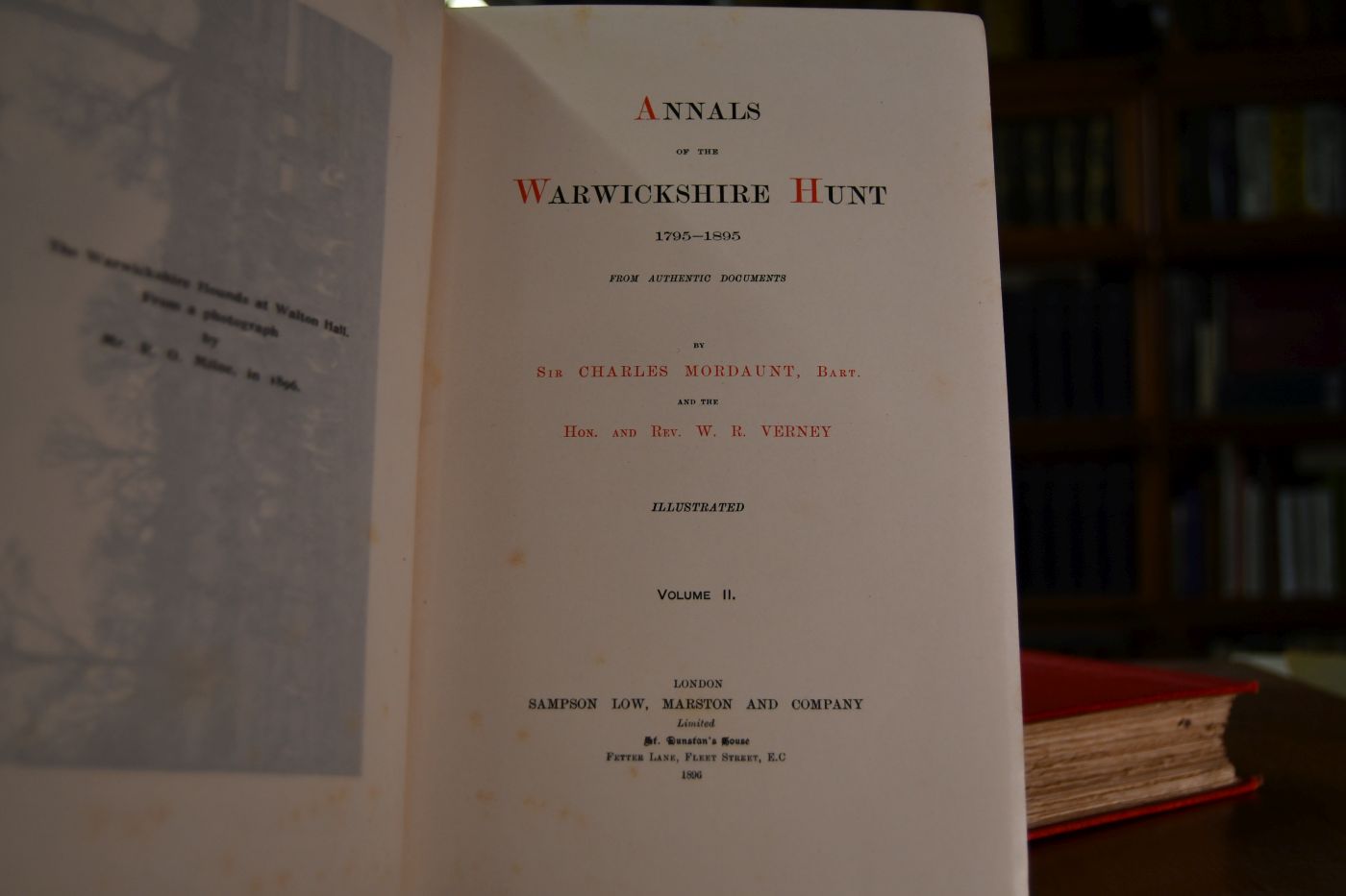 Annals of the Warwickshire Hunt 1795-1895. Vol. I+II.