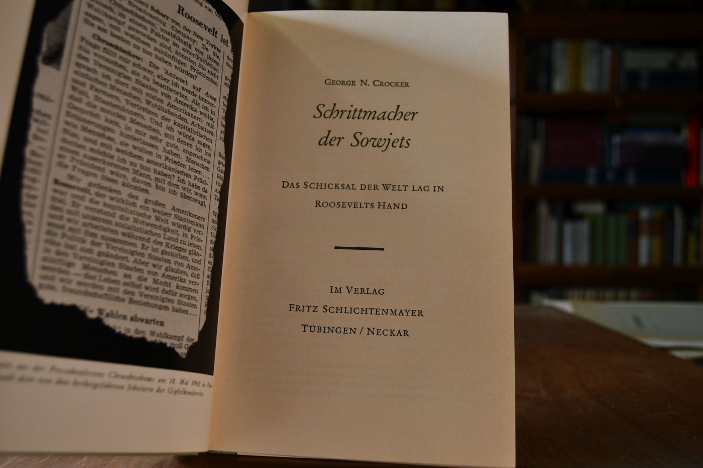 Schrittmacher der Sowjets. Das Schicksal der Welt lag in Roosvelts Hand.
