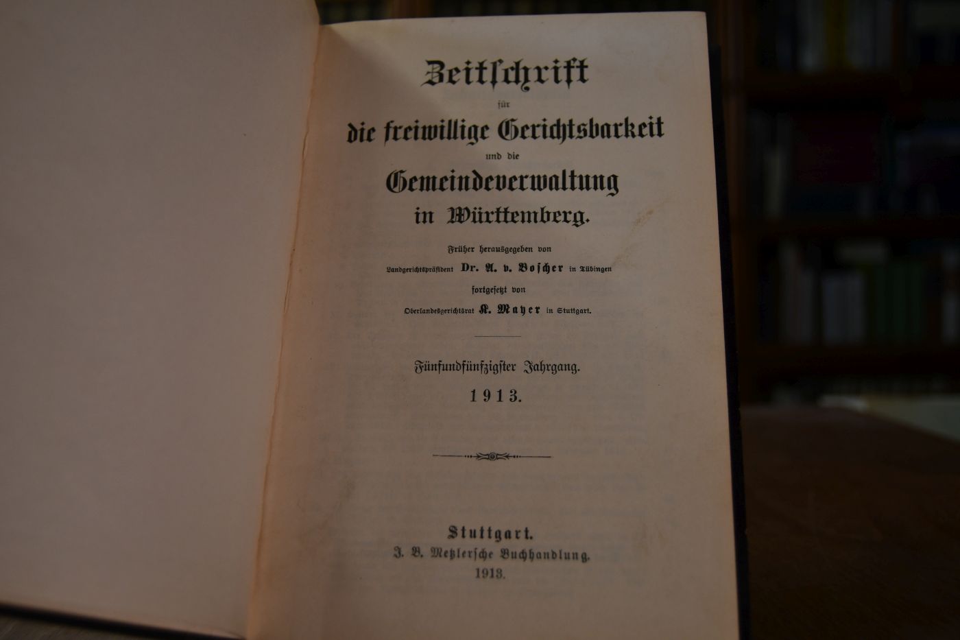 Zeitschrift für die freiwillige Gerichtsbarkeit und die Gemeindeverwaltung in Württemberg. 55. Jahrgang 1913.