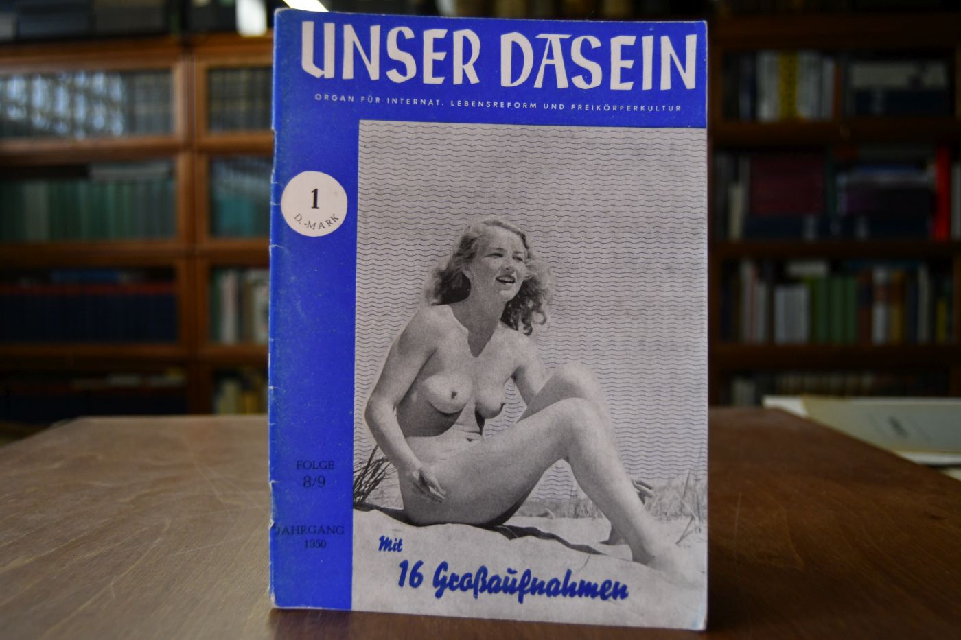 Unser Dasein. Organ für internat. Lebensreform und Freikörperkultur. Folge 8/9 1950.