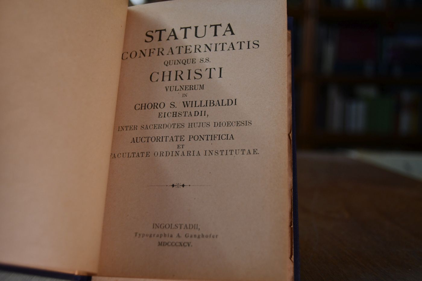 Statuta Confraternitatis quinque S.S. Christi vulnerum in Choro S. Willibaldi Eichstadii, inter Sacerdotes hujus Diocesis Auctoritate Pontificia et Facultate ordinaria Institutae.